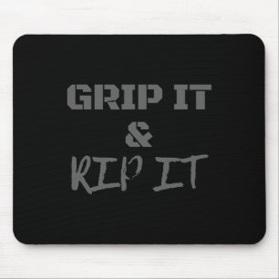 Grip It And Rip It For Lacrosse Golf Motocross Kid Mouse Pad