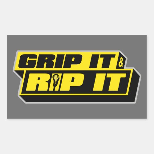Grip It and Rip It Rectangular Sticker