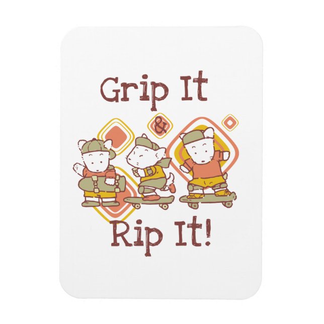 Grip It and Rip It Skateboarding Magnet (Vertical)