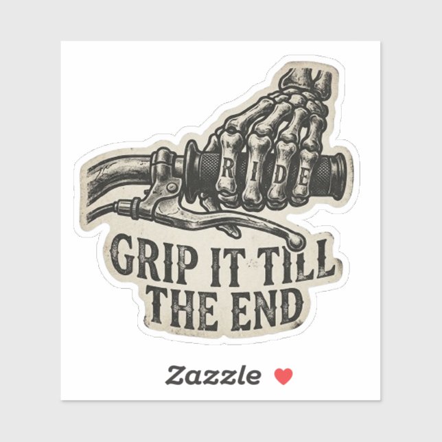 Grip It Till the End Skeleton Hand Sticker | Biker (Sheet)