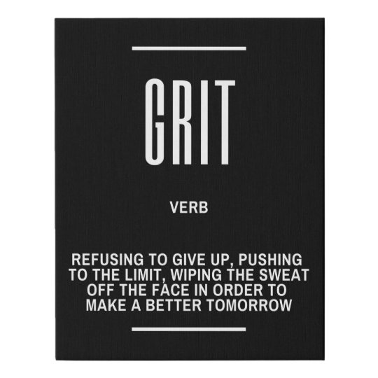 GRIT Definition Quote Faux Canvas Print