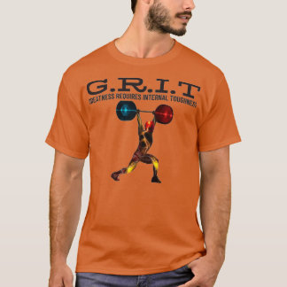 GRIT Greatness amp Success Mentality 1 T-Shirt