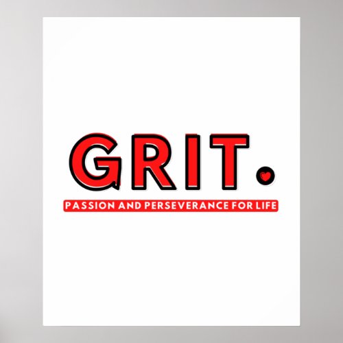 GRIT _ Passion and Perseverance for Life Poster
