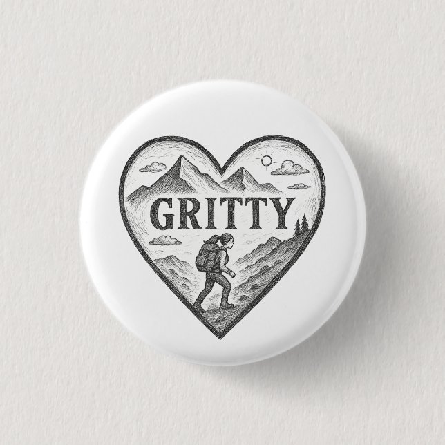 Gritty Heart  Button (Front)