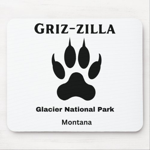 Griz_zilla Glacier National Park Mouse Pad