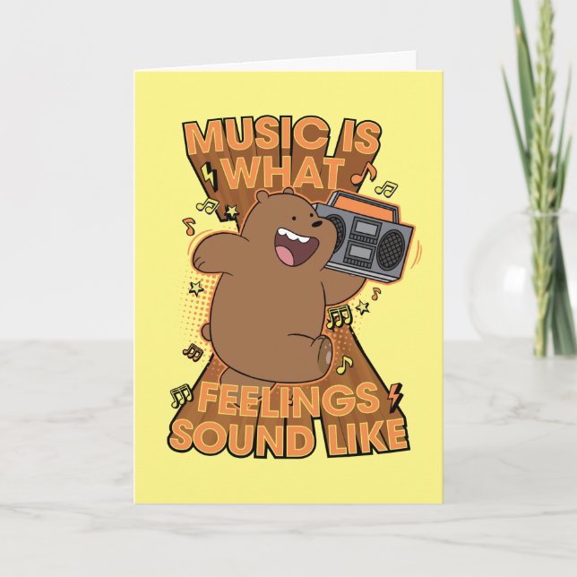 Grizz - Music is What Feelings Sound Like Card (Front)