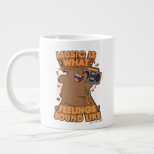 Grizz _ Music is What Feelings Sound Like Giant Coffee Mug