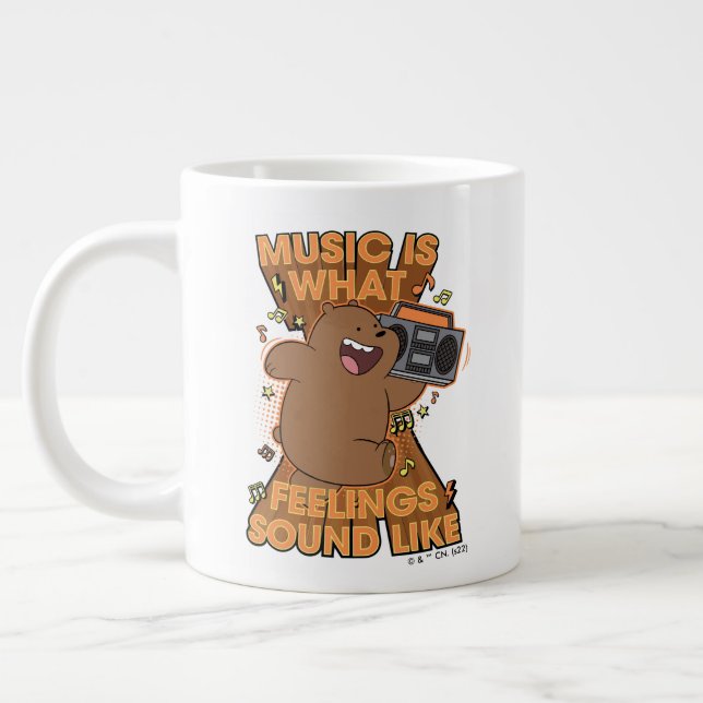 Grizz - Music is What Feelings Sound Like Giant Coffee Mug (Left)
