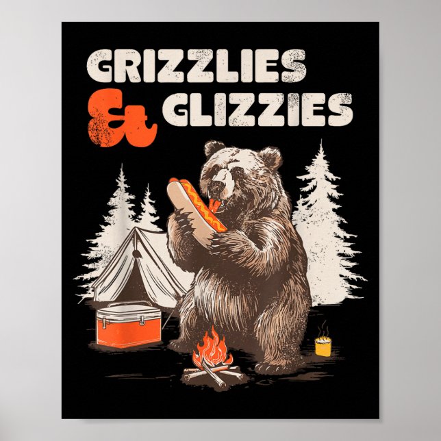 Grizzlies &amp; Glizzies Eating Hotdog Meme Funny  Poster (Front)