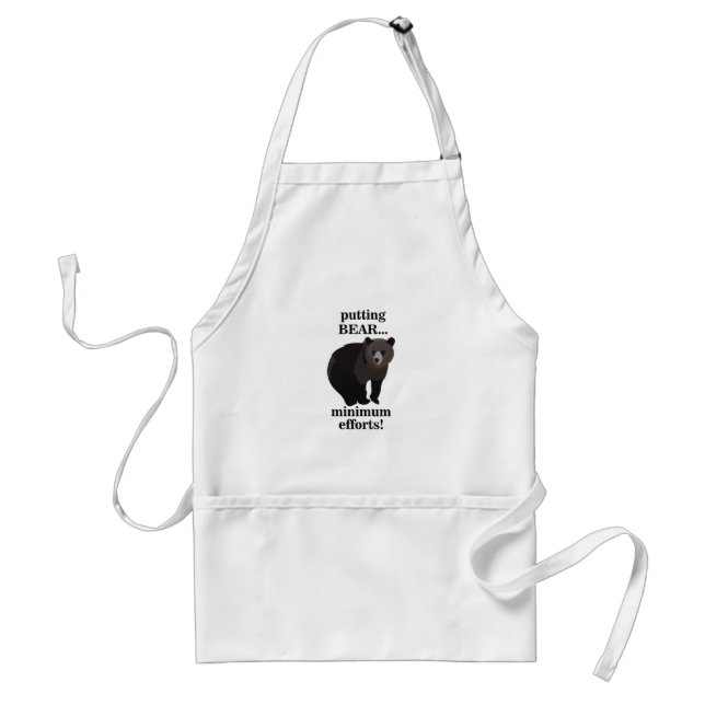 Grizzly Bear Putting Bear Minimum Efforts Funny Adult Apron (Front)