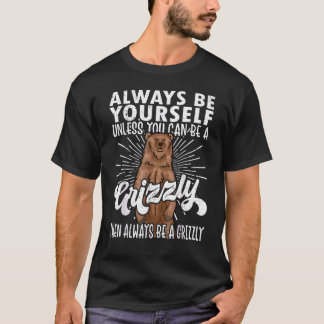 Grizzly Bear T  Bear  Grizzly  Awesome T-Shirt
