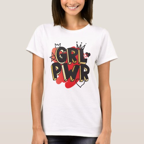 GRL PWR Crown  Hearts T_Shirt