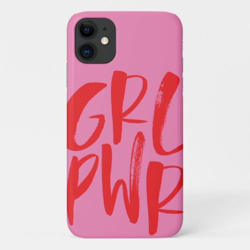 GRL PWR girl power feminism in pink and red iPhone 11 Case