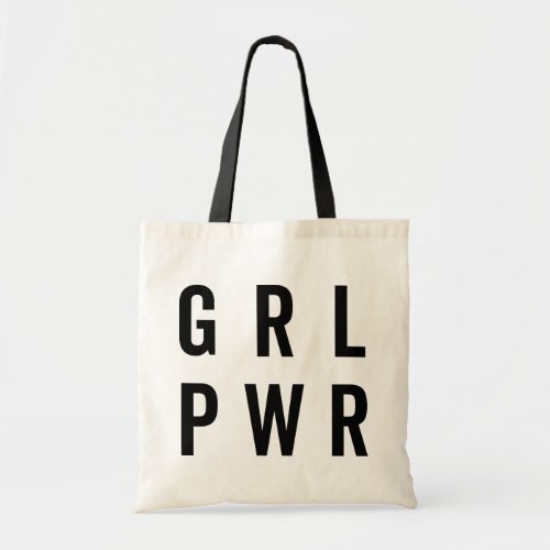 GRL PWR  Girl Power Feminist Quote Tote Bag