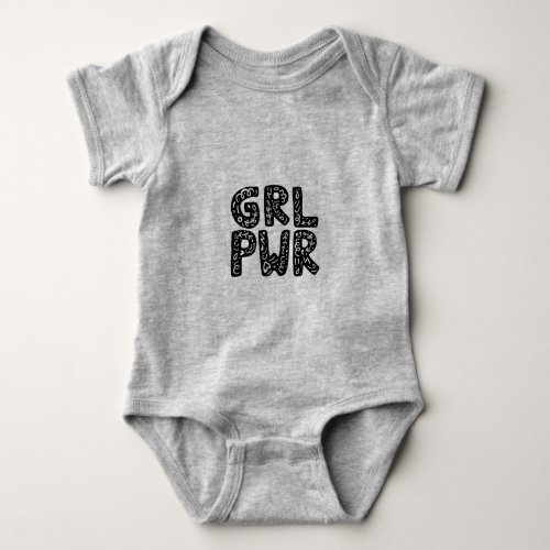 GRL PWR Girl Power Typography Art Baby Bodysuit