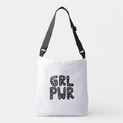 GRL PWR Girl Power Typography Art Crossbody Bag