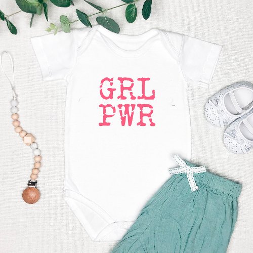 GRL PWR girlpower _ Cute Hot Pink Baby Bodysuit