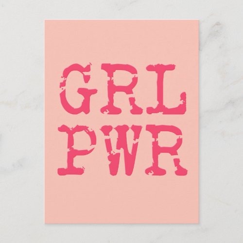 GRL PWR girlpower _ Fun quote Postcard