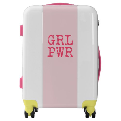 GRL PWR girlpower_ Fun quote Suitcase
