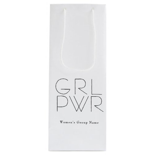 GRL PWR Modern Typography Wine Gift Bag