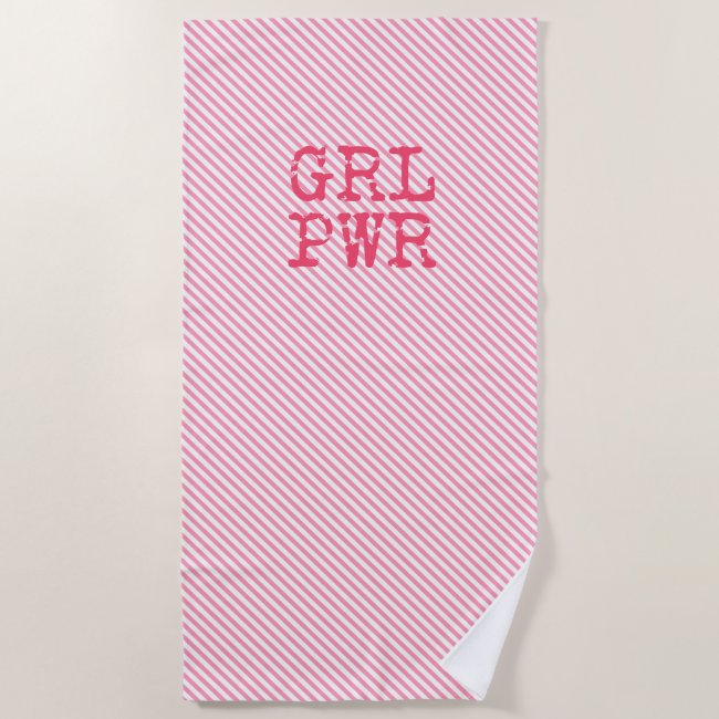 GRLPWR - Pink Stripes & Fun Quote Girlpower