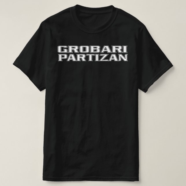 Grobari Partizan Crno Beli Tekst  T-Shirt (Design Front)
