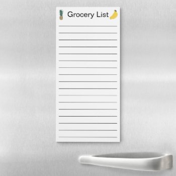 Grocery List Pineapple Bananas  Lined Magnetic Notepad by Cherylsart at Zazzle