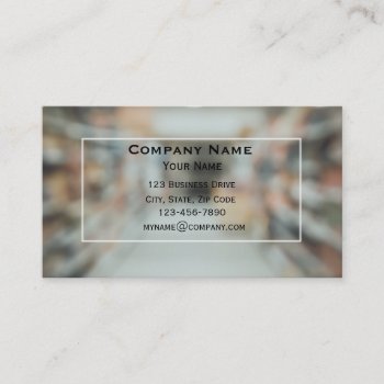 Grocery Or General Store Business Card by bbourdages at Zazzle