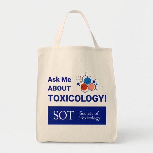 Grocery Tote _ Ask Me About Toxicology Abstract