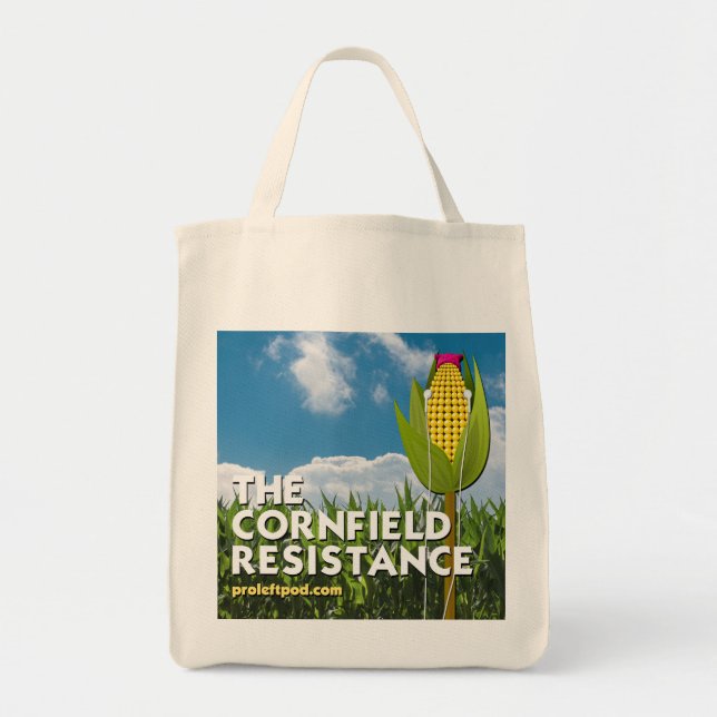 Grocery Tote - The Cornfield Resistance Bag (Front)