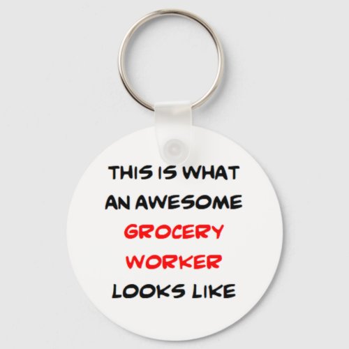 grocery worker awesome keychain