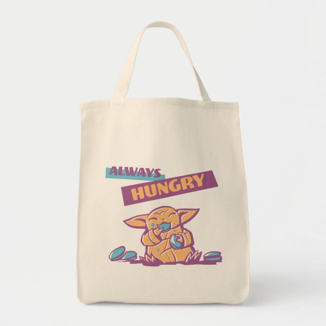 Grogu - Always Hungry Tote Bag (Front)