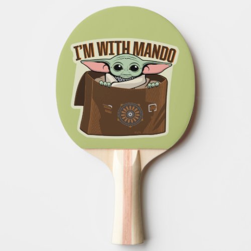 Grogu in Satchel Im With Mando Cartoon Ping Pong Paddle