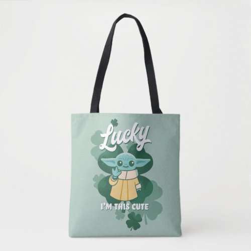 Grogu Lucky Im This Cute Tote Bag