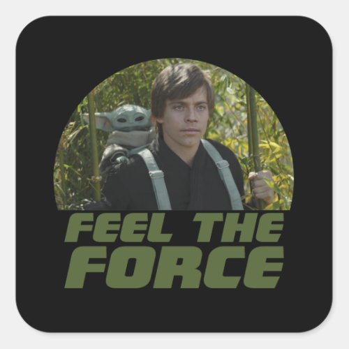 Grogu  Luke Skywalker _ Feel The Force Square Sticker
