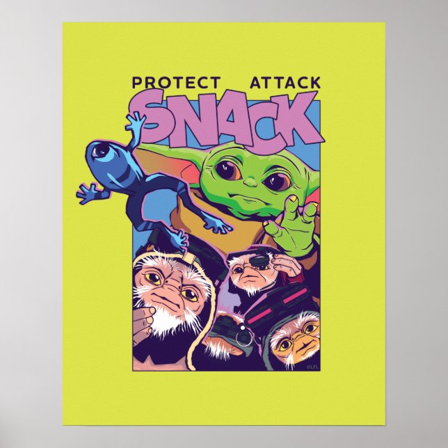Grogu - Protect. Attack. SNACK! Poster (Front)