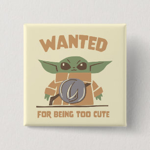 Grogu - Wanted: For Being Too Cute Button
