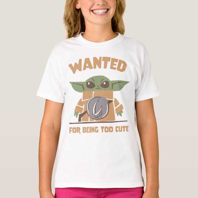 Grogu - Wanted: For Being Too Cute T-Shirt (Front)