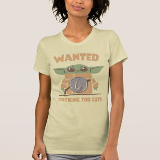 Grogu - Wanted: For Being Too Cute T-Shirt