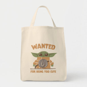 Grogu - Wanted: For Being Too Cute Tote Bag