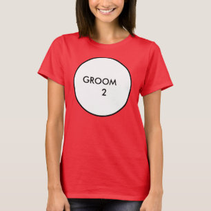 Groom 2 T-Shirt