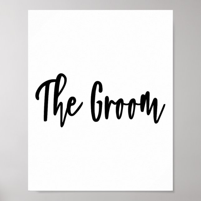 Groom - Bachelor Party Getting Ready Wedding Day  Poster (Front)