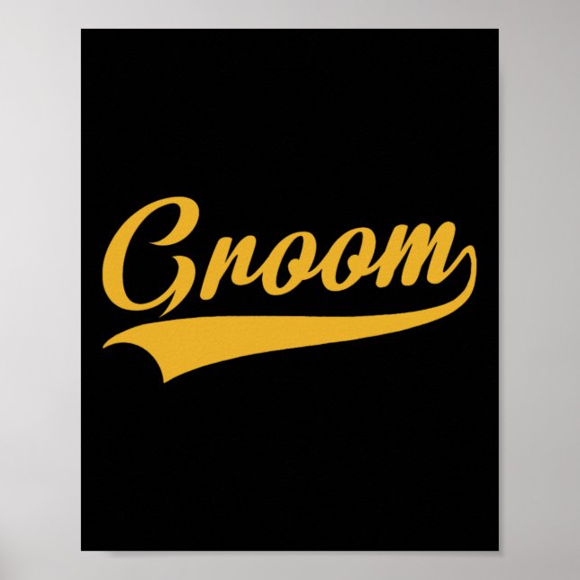 Groom - Bachelor Party - Wedding  Poster (Front)