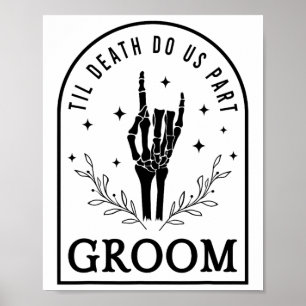 Groom Bride Skeleton Gothic Halloween Engagement W Poster
