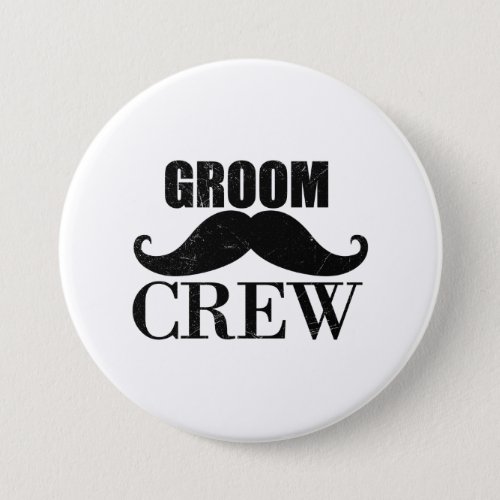 Groom Crew Bachelor Party Wedding Black Grunge Button