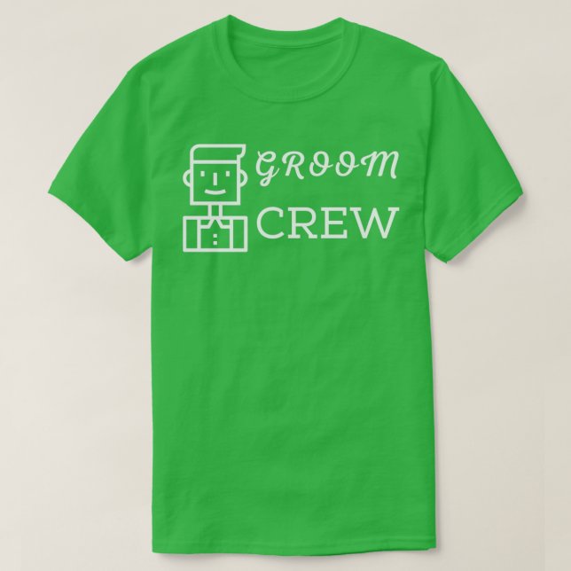 Groom Crew T-Shirt (Design Front)