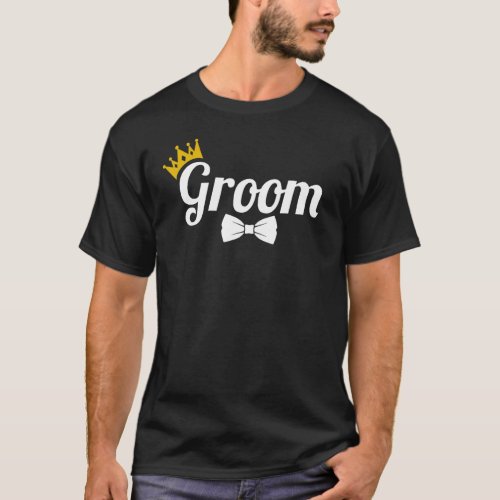 Groom Cute Engagement Matching Newlyweds Bachelor  T_Shirt