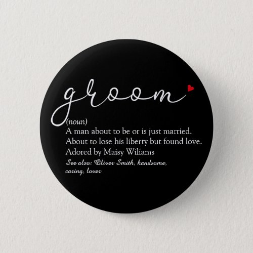 Groom Definition Stag Bachelor Party Wedding Button