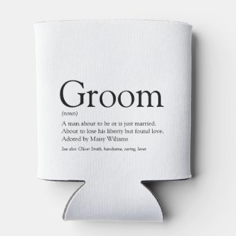 Groom Definition, Stag Bachelor Party, Wedding Can Cooler | Zazzle