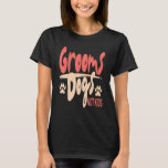 Groom Dogs Not Kids Dog Groomer Pet Grooming T-Shirt